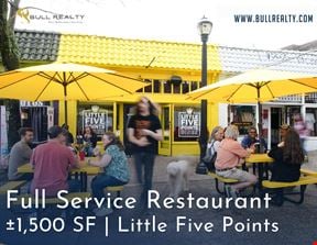 Full-Service Restaurant | ±1,500 SF | Little Five Points