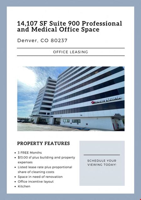 14,107 SF Suite 910 Professional and Medical Office Space in Denver, CO 80237 (1 YEAR FREE FOR RENT ON BASE RENT IN A 5 YEARS LEASE) - Denver