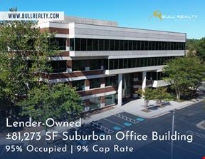 Lender-Owned Atlanta MSA | ±81,273 SF Suburban Office Building | 95% Occupied | 9% Cap Rate