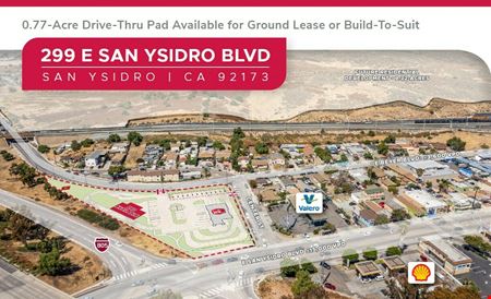 Preview of Retail space for Rent at 299 E San Ysidro Blvd