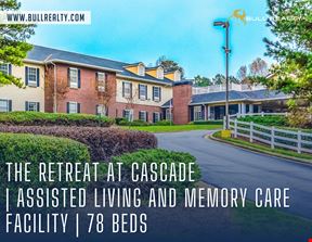 Under Contract | The Retreat at Cascade | Assisted Living and Memory Care Facility | 78 Beds