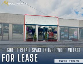 ±1,680 SF Retail Space in Inglewood Village