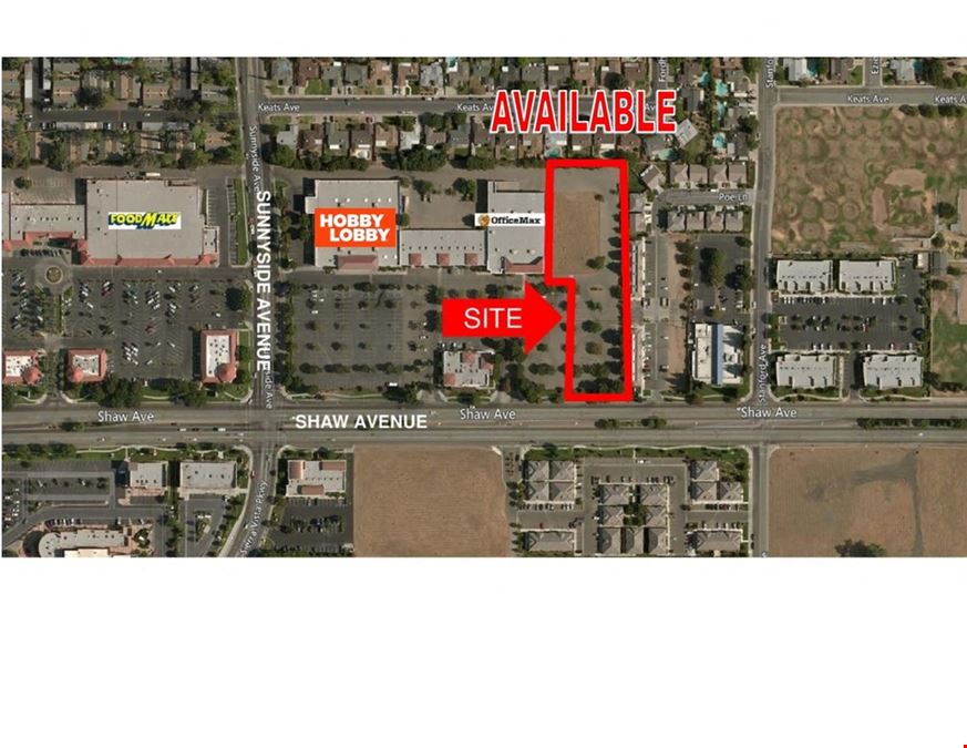 Prime Commercial Retail Land Available on Shaw Avenue