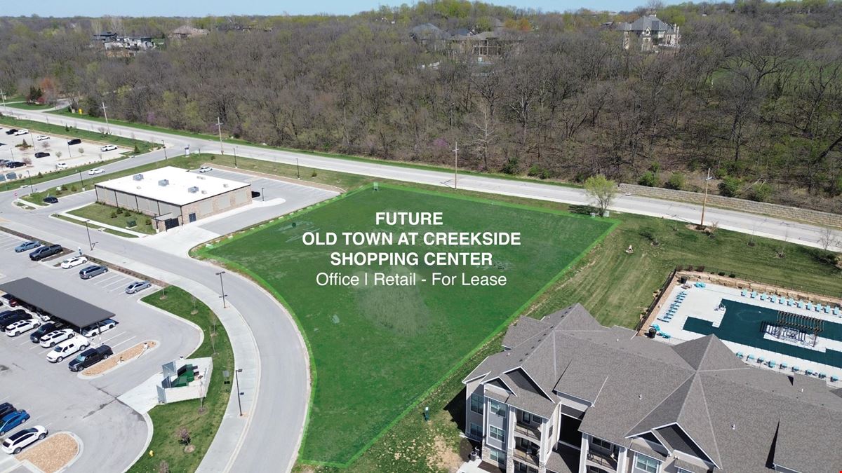 Old Town Creekside Mixed-Use Development Pad Sites