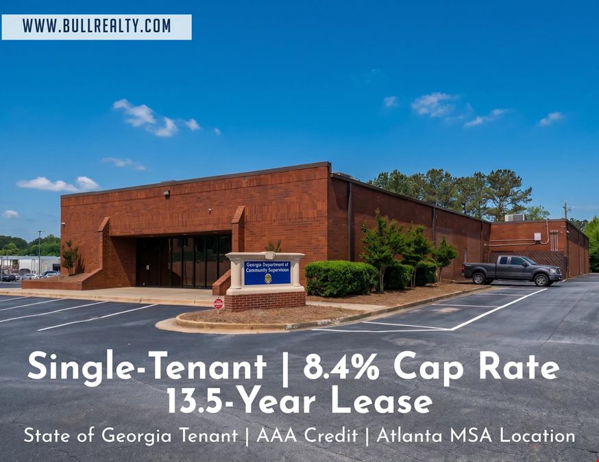 Single-Tenant | 8.4% Cap Rate | 13-Year Lease | State of Georgia Tenant | AAA Credit | Atlanta MSA Location