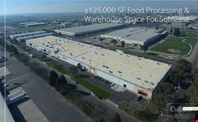 ±125,000 SF Food Processing & Warehouse Space