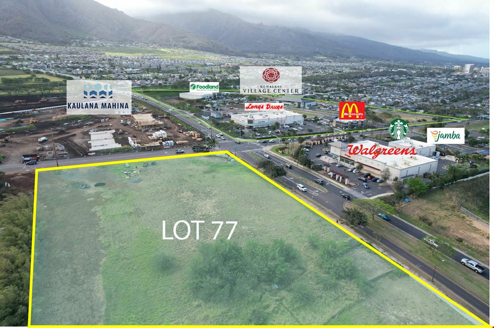 Lot 77  (Waiale Road & Kuikahi Drive)