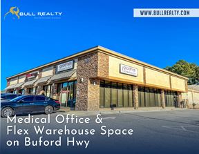 Medical Office and Flex Warehouse Space on Buford Hwy ¦ ±2,234  - ±11,461 SF