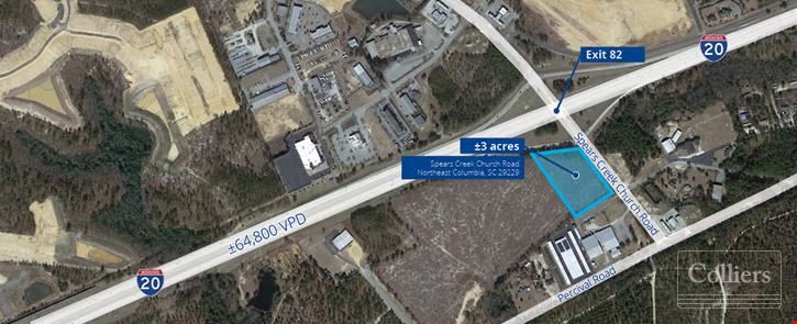 ±3 Acre Retail Development Opportunity at the Intersection of I-20 and Spears Creek Church Road | Northeast Columbia, SC