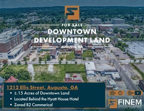 Ellis Street Downtown Augusta Development Site