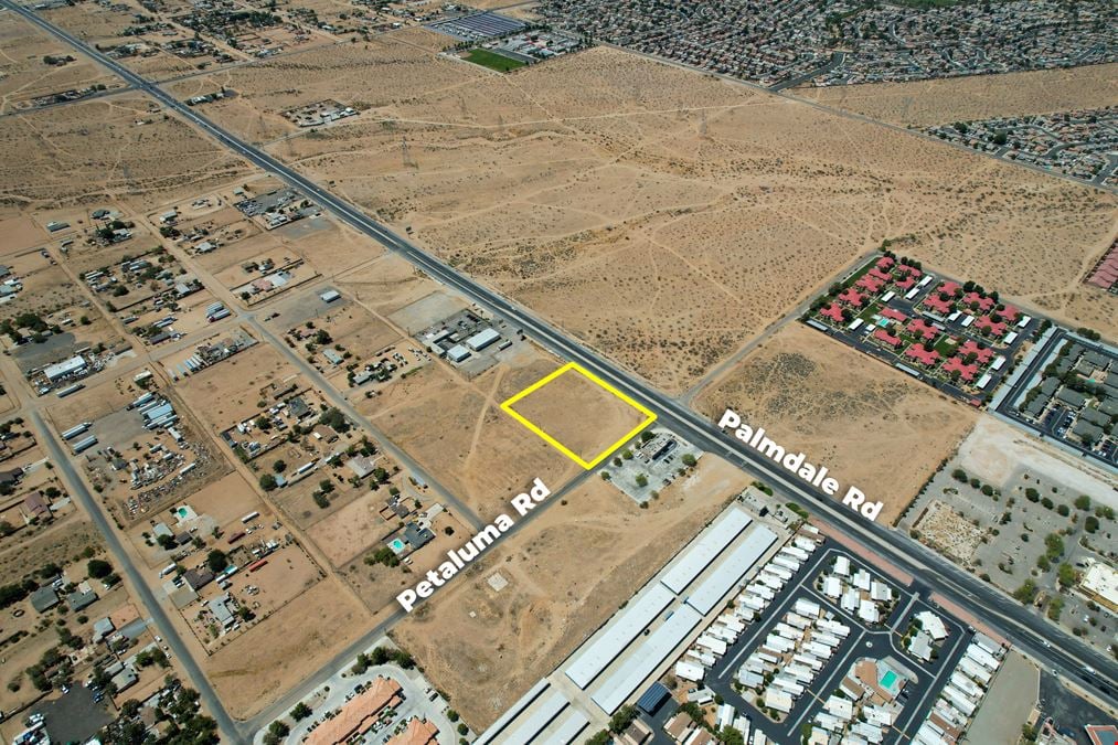 2 Acres Palmdale & Petaluma Roads