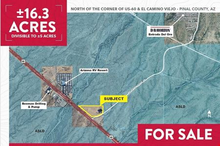 Preview of VacantLand space for Sale at NORTH OF THE CORNER OF US-60 & EL CAMINO VIEJO - PINAL COUNTY, AZ