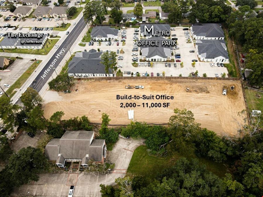 New Office Park - Build to Suit on Jefferson Hwy.