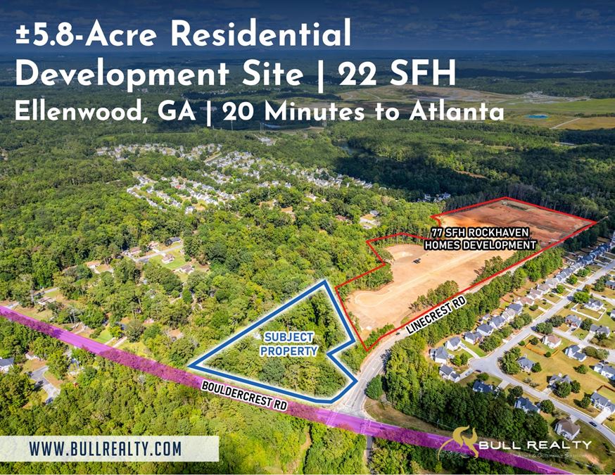 ±5.8-Acre Residential Development Site | 22 SFH | Ellenwood, GA | 20 Minutes to Atlanta