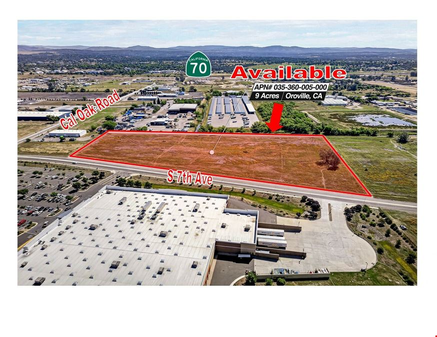 ±9.22 Acres of Prime Retail Land off CA-70 in Oroville, CA