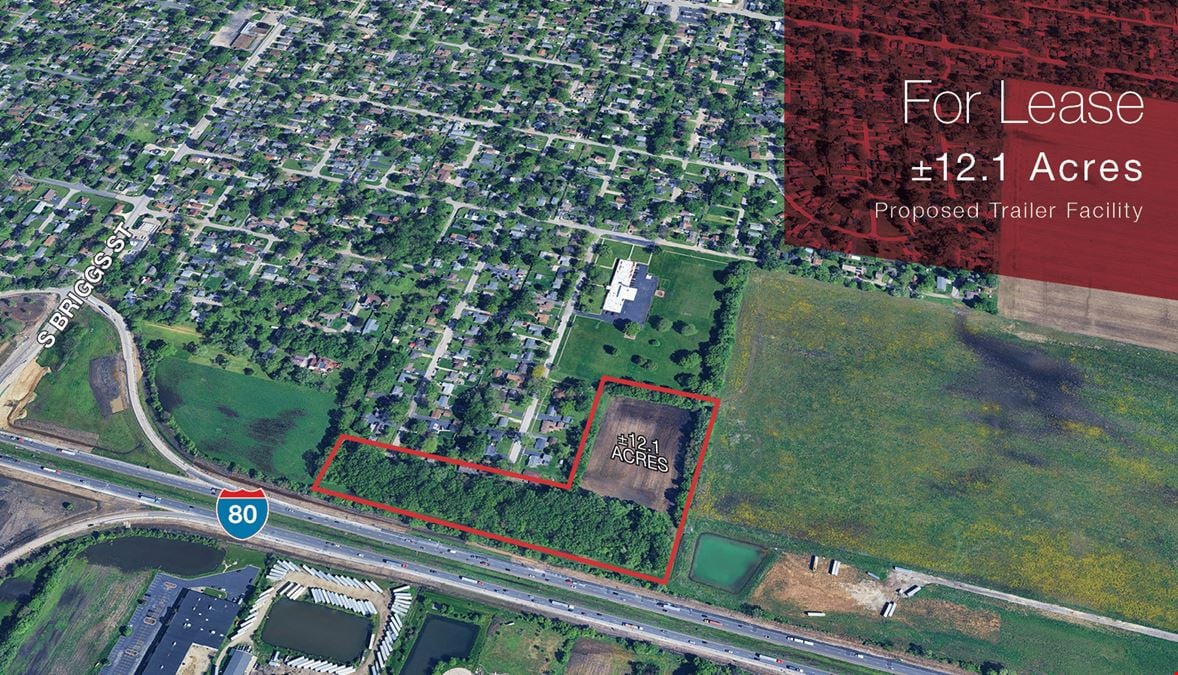 ±12.1 Acres for Lease | 17250 New Lenox Rd, Joliet