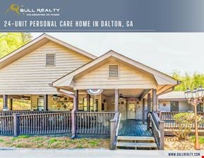 24-Unit Personal Care Home | 10% Cap Rate | Dalton, GA