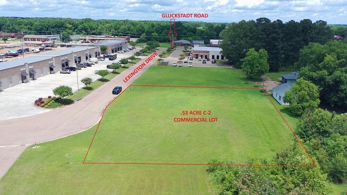 Lexington Drive Gluckstadt Rd Commercial Land