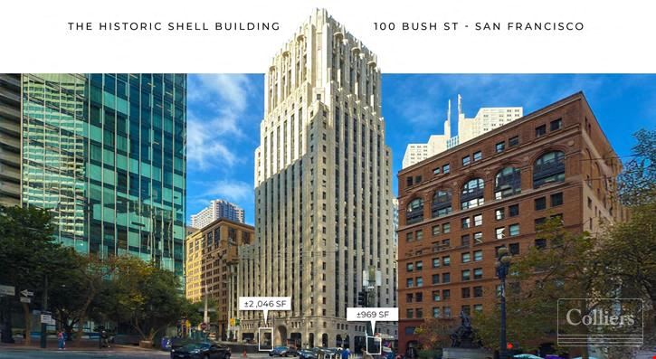 The Historic Shell Building - 100 Bush St - San Francisco